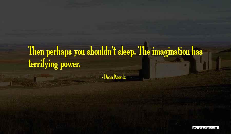 Dean Thomas Quotes By Dean Koontz Dean Thomas Quotes By Dean Koontz