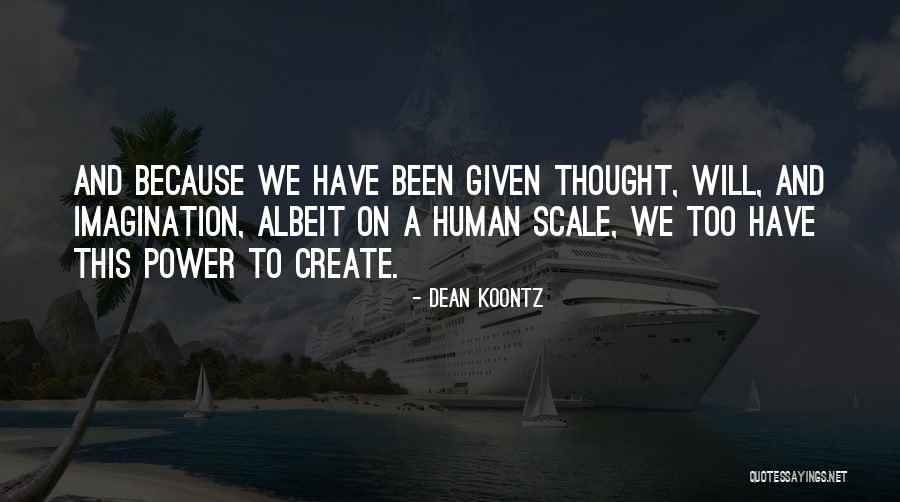 Dean Thomas Quotes By Dean Koontz Dean Thomas Quotes By Dean Koontz