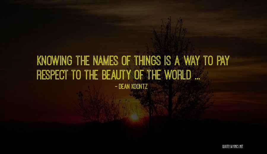 Dean Thomas Quotes By Dean Koontz Dean Thomas Quotes By Dean Koontz