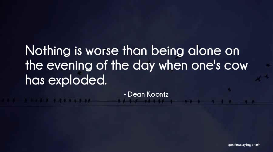 Dean Thomas Quotes By Dean Koontz