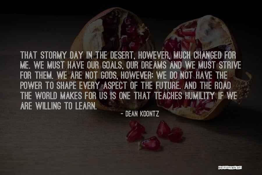 Dean Thomas Quotes By Dean Koontz