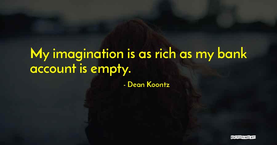 Dean Thomas Quotes By Dean Koontz