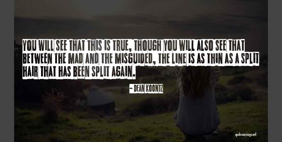 Dean Thomas Quotes By Dean Koontz Dean Thomas Quotes By Dean Koontz