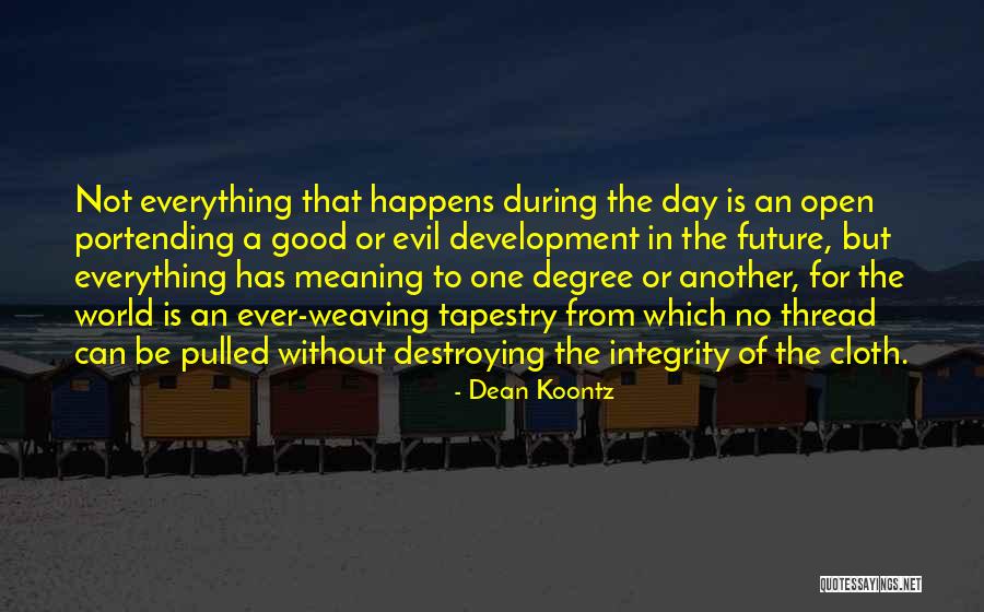 Dean Thomas Quotes By Dean Koontz