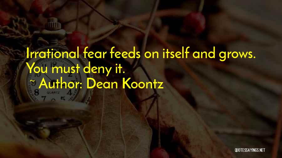 Dean Thomas Quotes By Dean Koontz