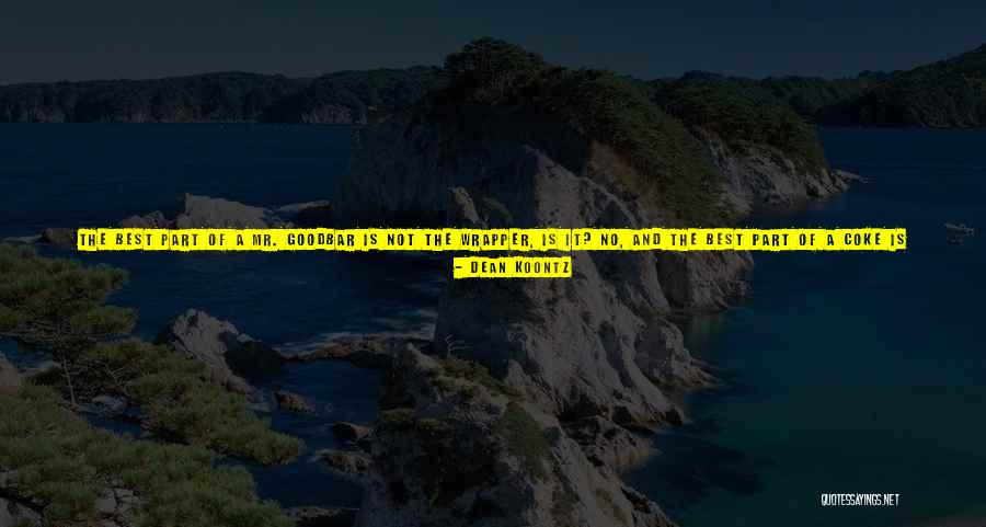 Dean Thomas Quotes By Dean Koontz Dean Thomas Quotes By Dean Koontz