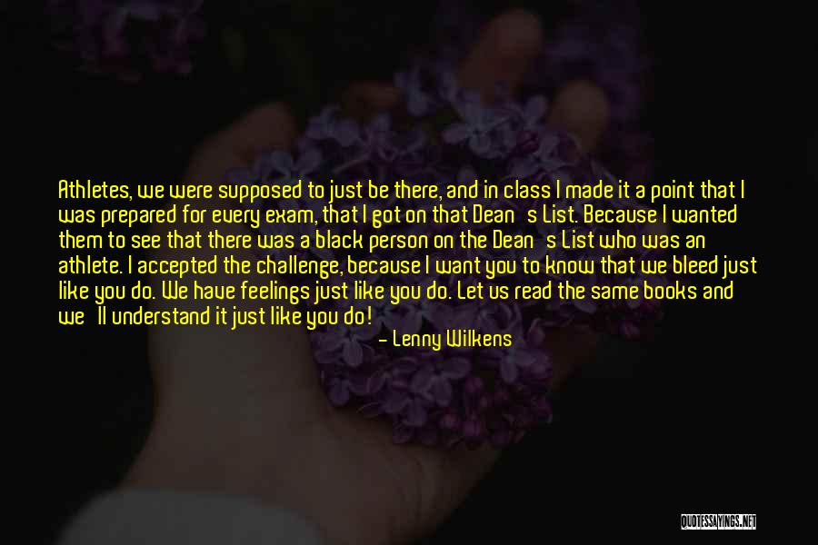 Dean Thomas Quotes By Lenny Wilkens Dean Thomas Quotes By Lenny Wilkens