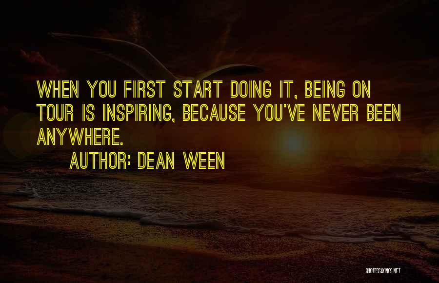 Dean Ween Quotes 2180911