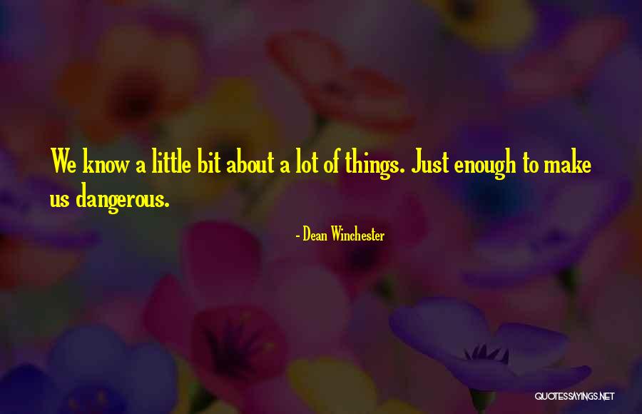 Dean Winchester Quotes 1262618 Dean Winchester Quotes 1262618