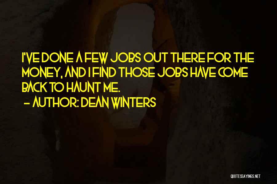 Dean Winters Quotes 1152266