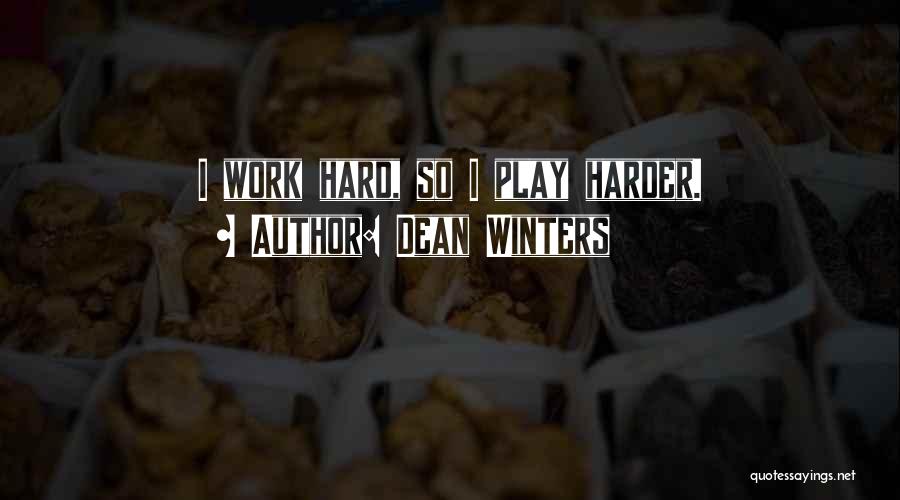 Dean Winters Quotes 1165845