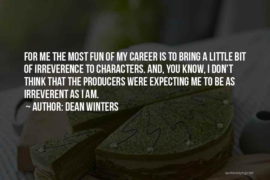 Dean Winters Quotes 1874435