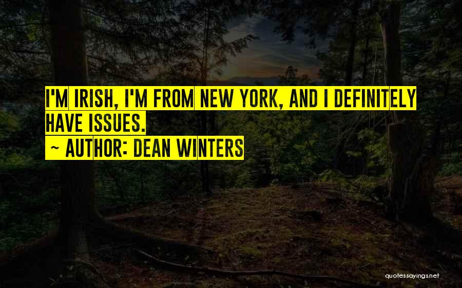 Dean Winters Quotes 2228850