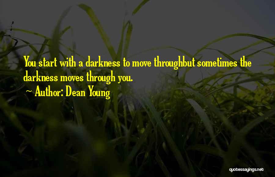Dean Young Quotes 253481