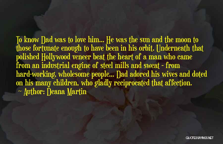 Deana Martin Quotes 1199587