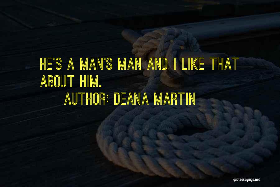 Deana Martin Quotes 335259