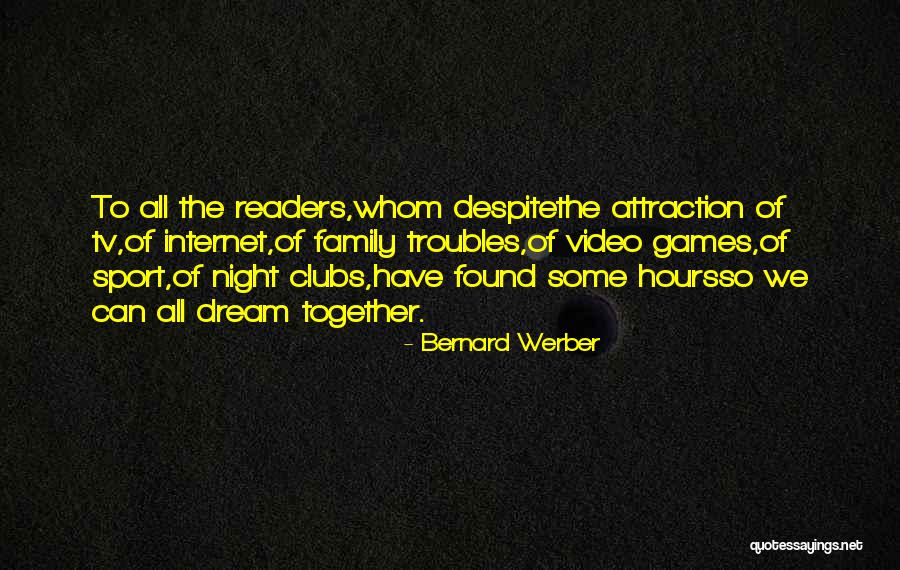 Deandra Simmons Quotes By Bernard Werber Deandra Simmons Quotes By Bernard Werber