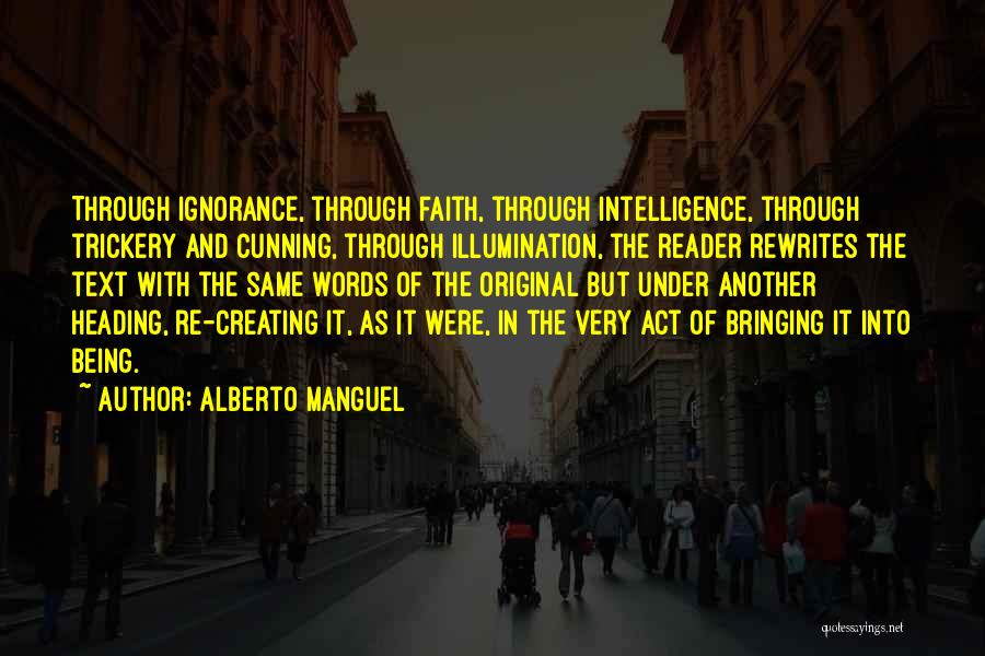 Deandrea Gist Quotes By Alberto Manguel