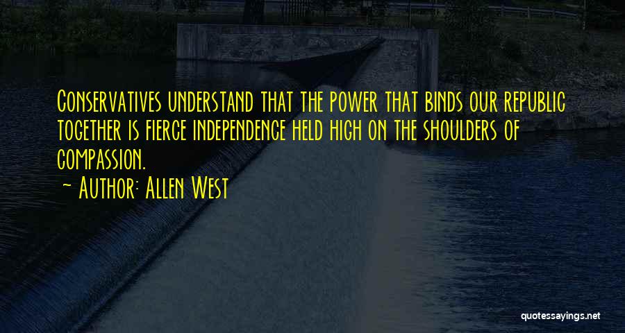 Deandrea Gist Quotes By Allen West