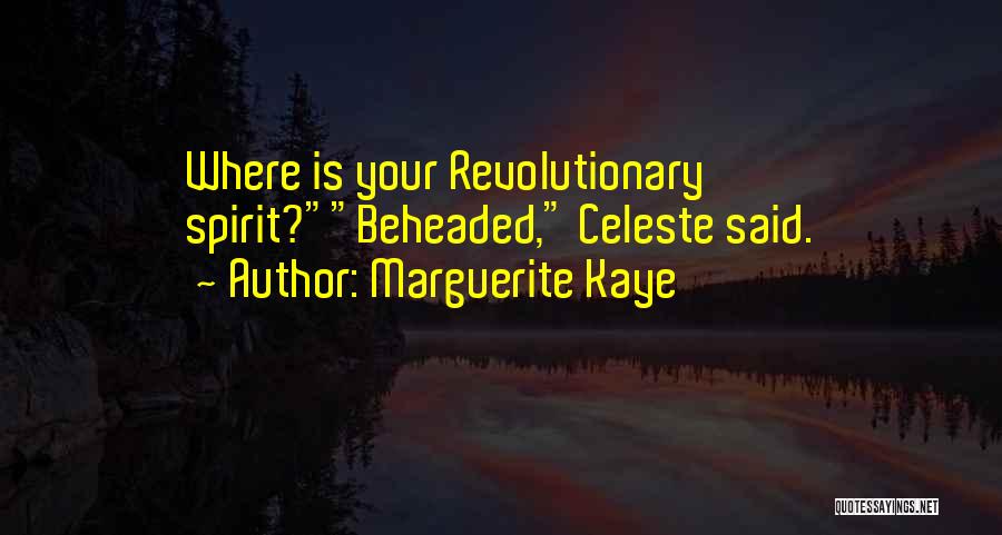 Deandrea Gist Quotes By Marguerite Kaye