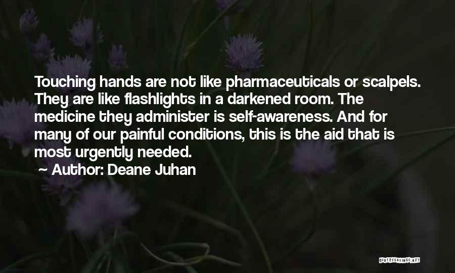 Deane Juhan Quotes 1307143