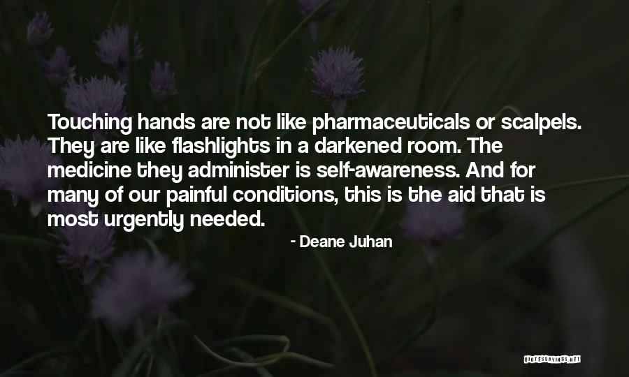 Deane Juhan Quotes 1307143