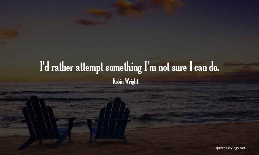 Deanes Deli Geneva Il Quotes By Robin Wright Deanes Deli Geneva Il Quotes By Robin Wright