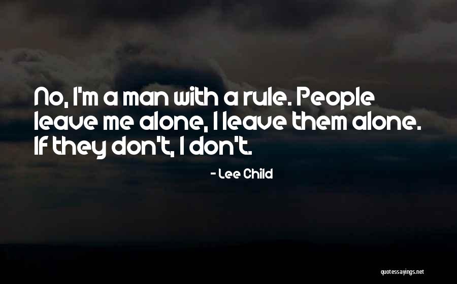 Deaney Weaney Quotes By Lee Child Deaney Weaney Quotes By Lee Child