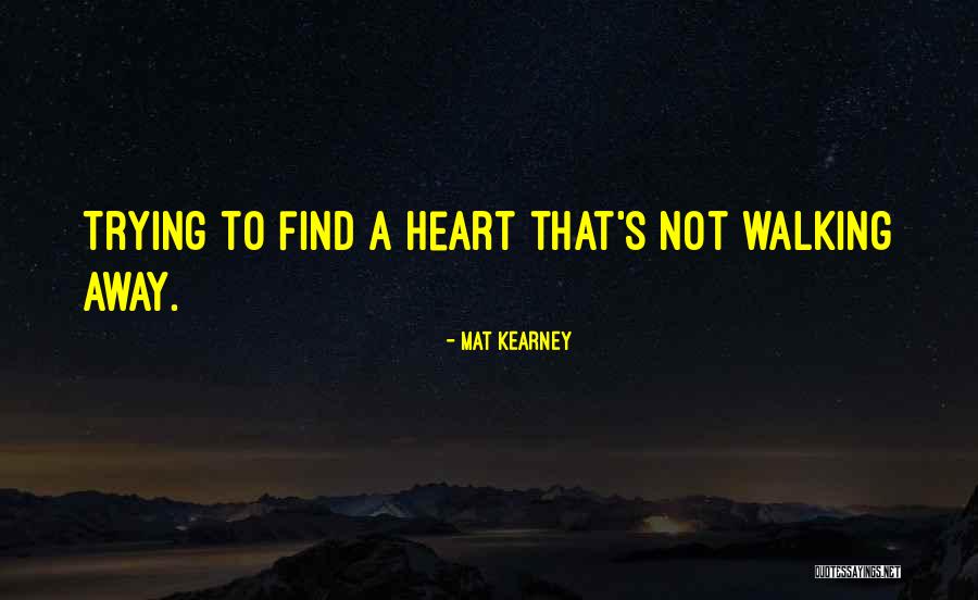 Deangelis Cantina Quotes By Mat Kearney Deangelis Cantina Quotes By Mat Kearney