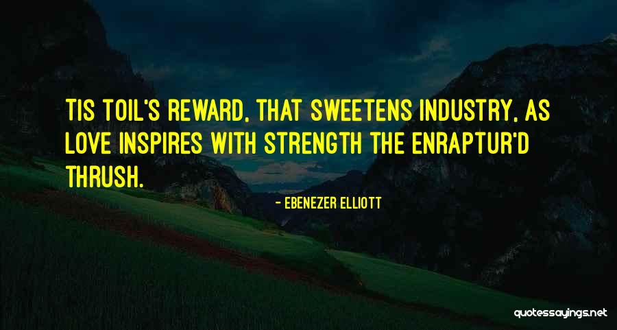 Deangelis Donuts Quotes By Ebenezer Elliott Deangelis Donuts Quotes By Ebenezer Elliott