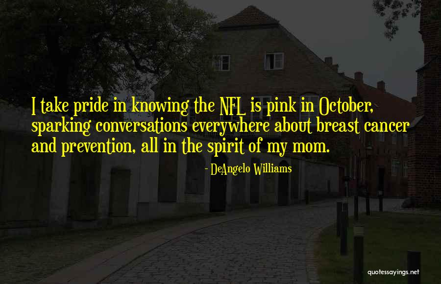 DeAngelo Williams Quotes 451444 DeAngelo Williams Quotes 451444