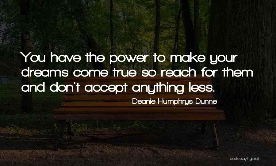 Deanie Humphrys-Dunne Quotes 1722140 Deanie Humphrys-Dunne Quotes 1722140