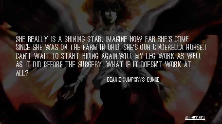 Deanie Humphrys-Dunne Quotes 2075666 Deanie Humphrys-Dunne Quotes 2075666