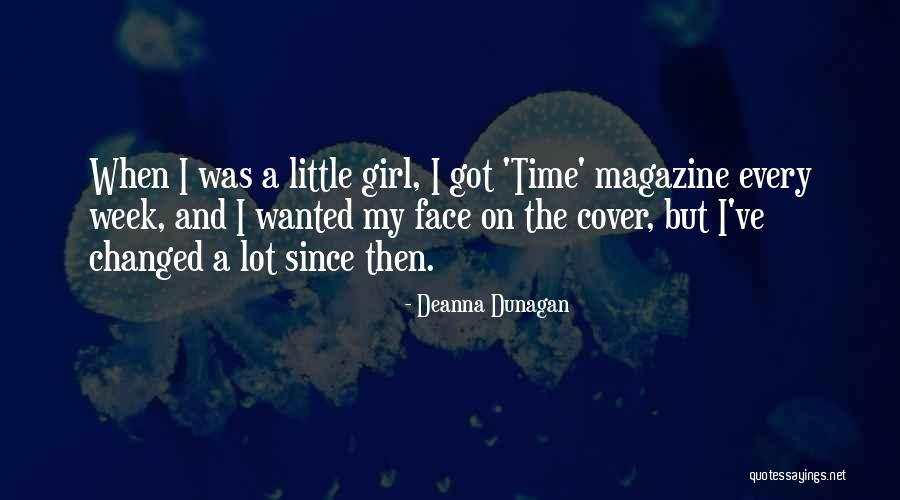 Deanna Dunagan Quotes 985894