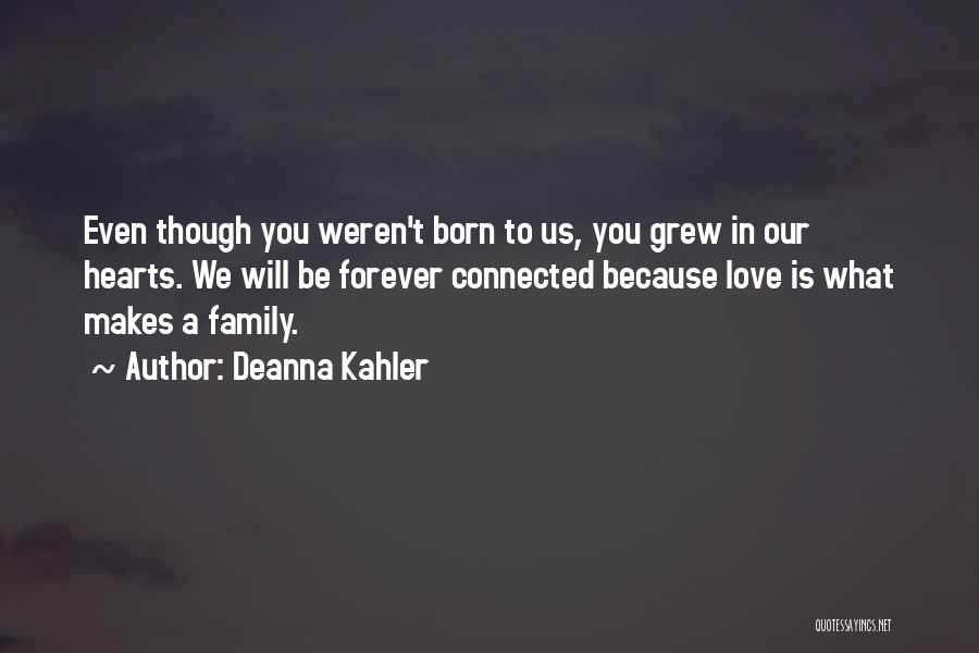 Deanna Kahler Quotes 267646