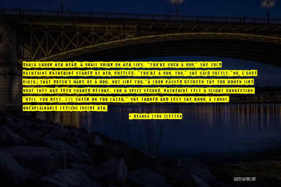 Deanna Lynn Sletten Quotes 109593 Deanna Lynn Sletten Quotes 109593