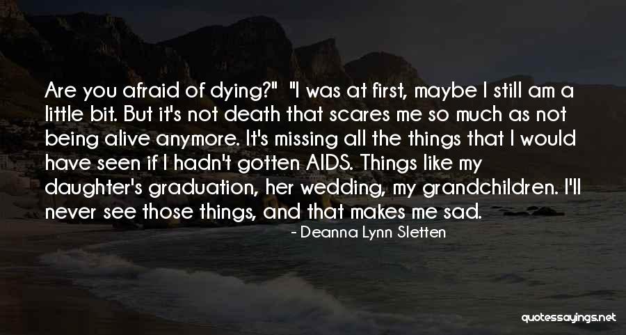 Deanna Lynn Sletten Quotes 745184 Deanna Lynn Sletten Quotes 745184