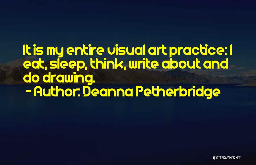 Deanna Petherbridge Quotes 1601422