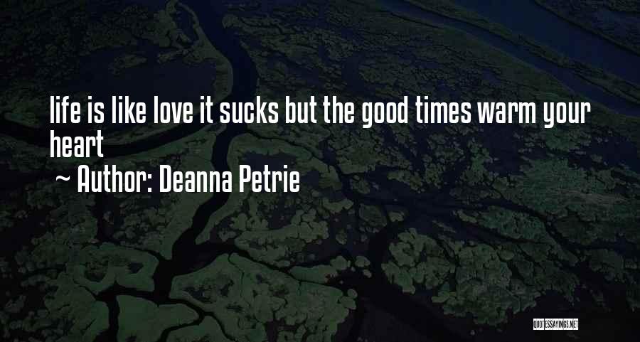 Deanna Petrie Quotes 364964