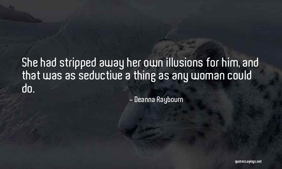 Deanna Quotes By Deanna Raybourn Deanna Quotes By Deanna Raybourn