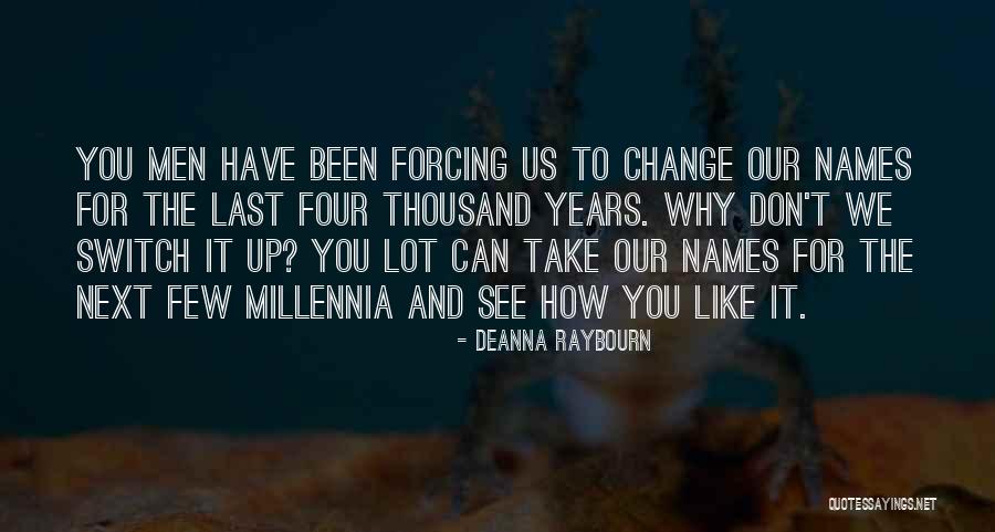 Deanna Quotes By Deanna Raybourn Deanna Quotes By Deanna Raybourn