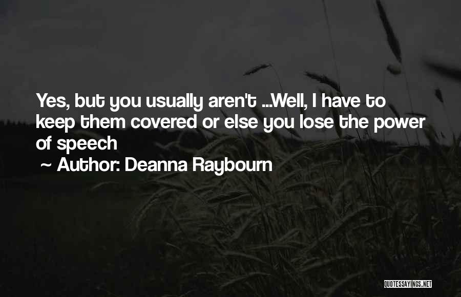 Deanna Raybourn Quotes 1757570