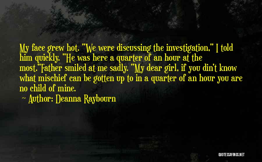 Deanna Raybourn Quotes 304271