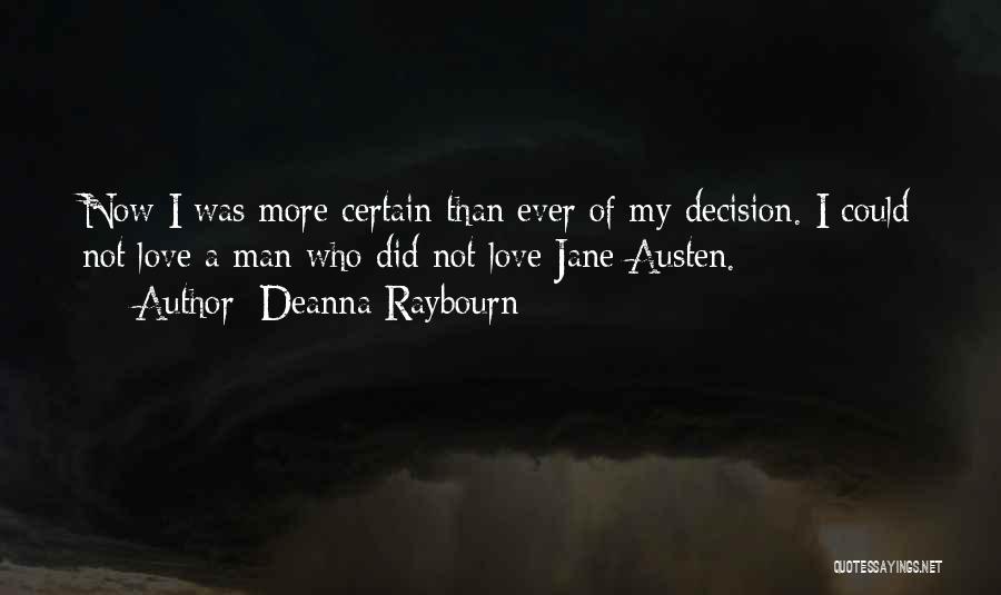 Deanna Raybourn Quotes 559358