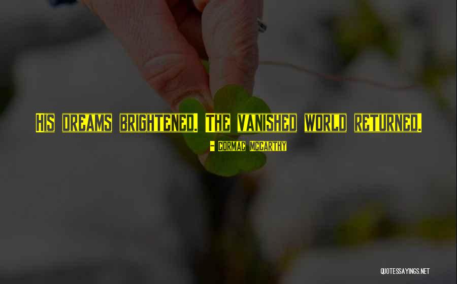 Deannah Hadley Quotes By Cormac McCarthy Deannah Hadley Quotes By Cormac McCarthy