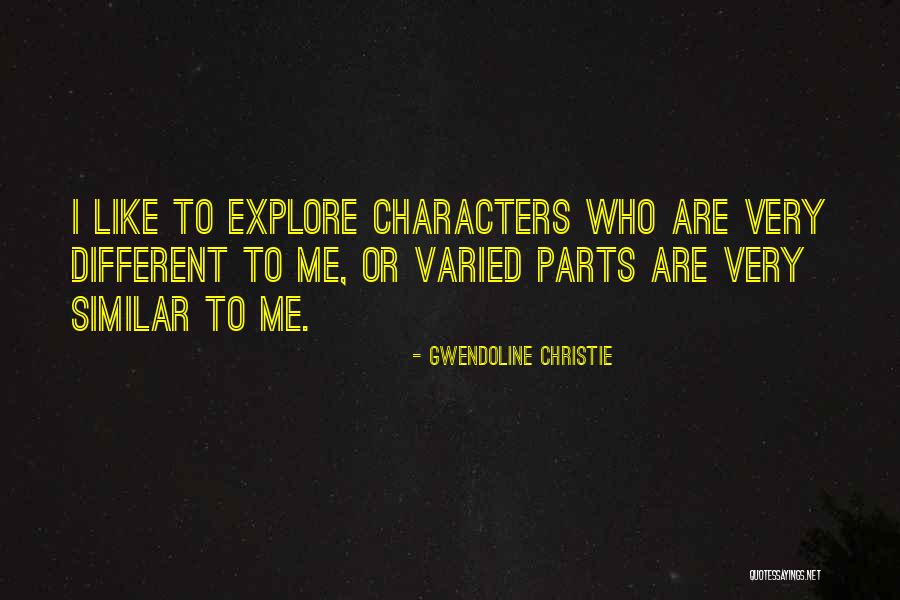 Deannah Hadley Quotes By Gwendoline Christie Deannah Hadley Quotes By Gwendoline Christie