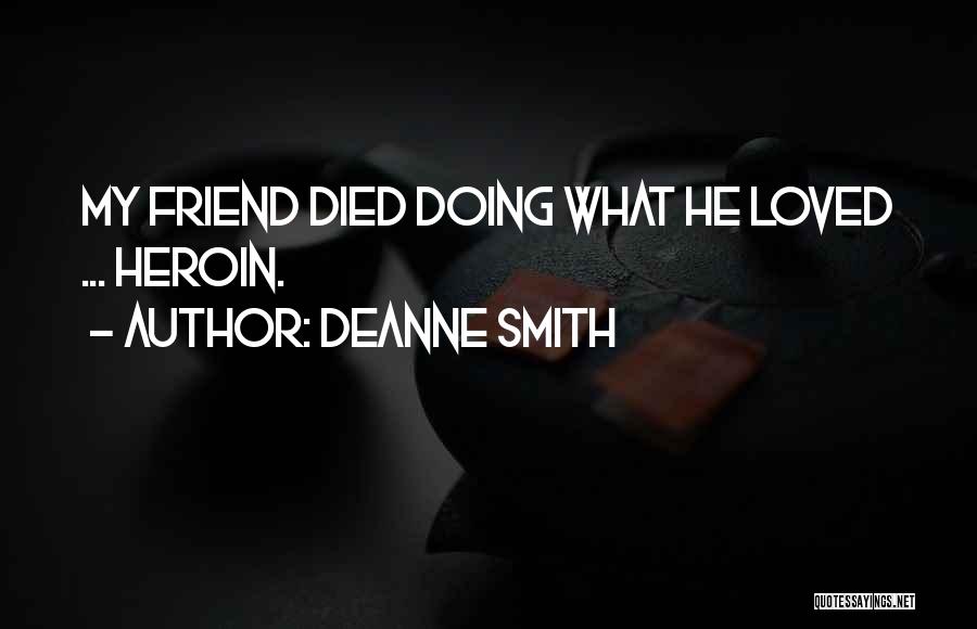 Deanne Smith Quotes 563905