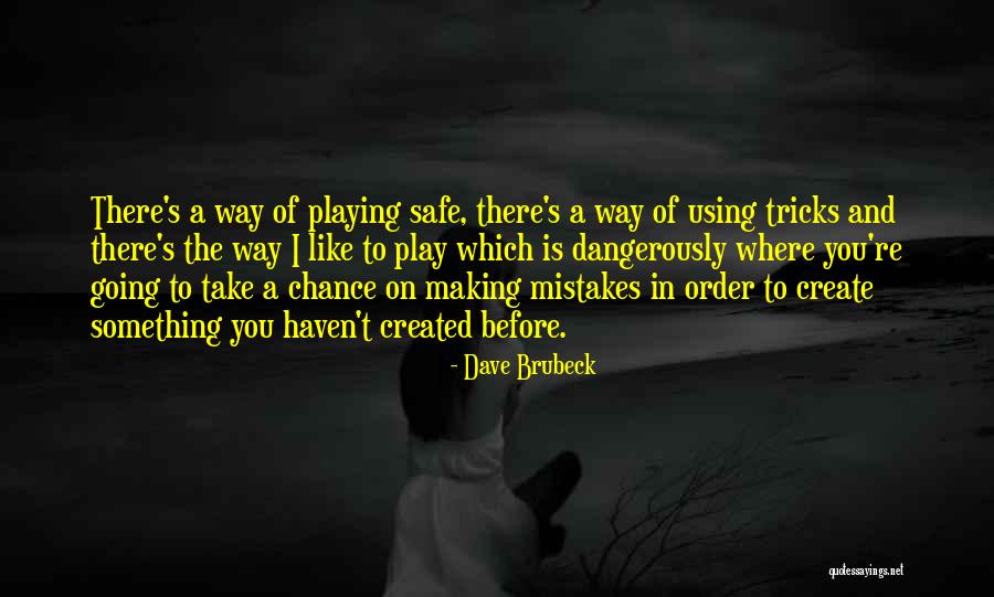 Deano Hardwoods Quotes By Dave Brubeck Deano Hardwoods Quotes By Dave Brubeck