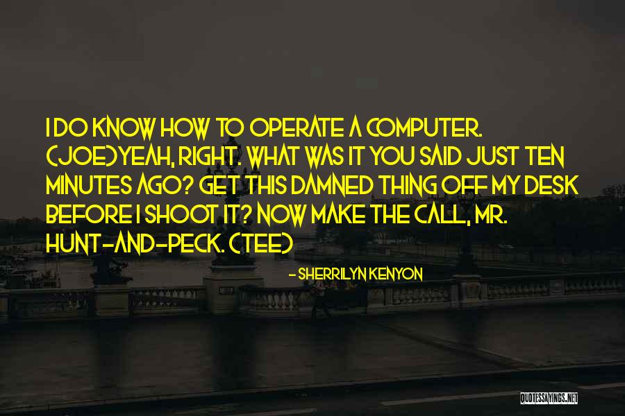 Deante Johnson Quotes By Sherrilyn Kenyon Deante Johnson Quotes By Sherrilyn Kenyon
