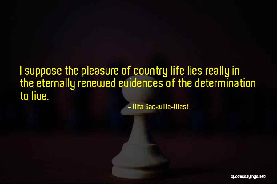 Deantre Thomas Quotes By Vita Sackville-West Deantre Thomas Quotes By Vita Sackville-West